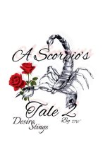A Scorpio's Tale Two Desire Stings
