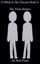 The Twins Return