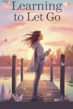 Learning to Let Go
