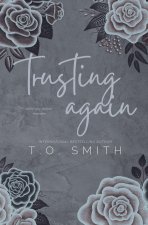 Trusting Again