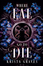 Where Fae Go to Die