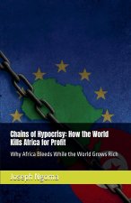 Chains of Hypocrisy