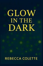 Glow in the Dark