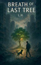 Breath of the Last Tree
