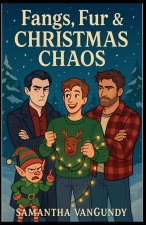 Fangs, Fur & Christmas Chaos
