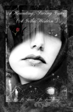 A Haunting, Saving Grace (A Gothic Western)