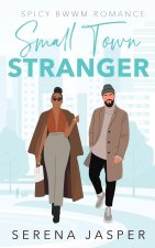 Small Town Stranger