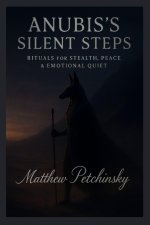 Anubis's Silent Steps