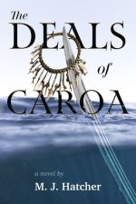 The Deals of Caroa
