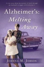 Alzheimer's: Melting Away