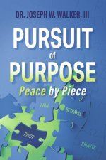 Pursuit of Purpose