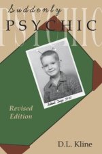Suddenly Psychic Revised Edition