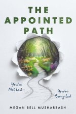 The Appointed Path