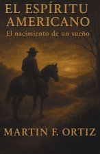 El Espíritu Americano