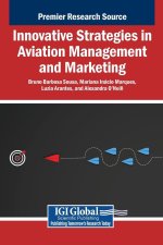 Innovative Strategies in Aviation Management and Marketing