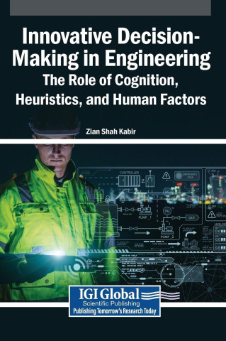 Innovative Decision-Making in Engineering