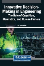 Innovative Decision-Making in Engineering