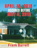 April 18, 2018 Occured Before May 8, 2018