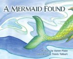 A Mermaid Found