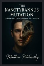 The Nanotyrannus Mutation