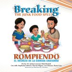 Rompiendo el hechizo de la comida chatarra