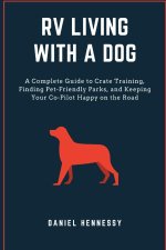 RV Living with a Dog