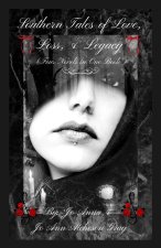 Southern Tales of Love, Loss, & Legacy (Four Novels in One Book)