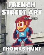 French Street Art (2017-2023)