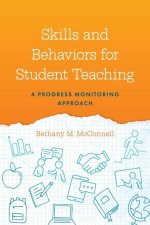 Skills and Behaviors for Student Teaching