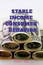 Stable Income Consumer Behavior