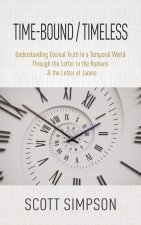 Time-Bound / Timeless