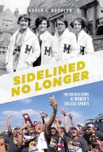 Sidelined No Longer