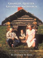 Granger, Quilter, Grandma, Matriarch