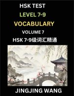HSK Level 7, 8, 9 Vocabulary (Part 7)- Self-learn Chinese Words with Example Sentences, and Essays to Prepare HSK 7-9 Test, A Guide to Study and Quali