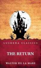 The Return