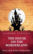 The House on the Borderland