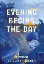 Evening Begins the Day