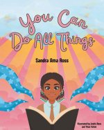 You Can Do All Things