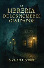 La Libreria de los Nombres Olvidados