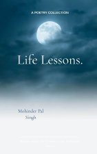 Life Lessons.