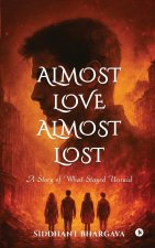 Almost Love Almost Lost
