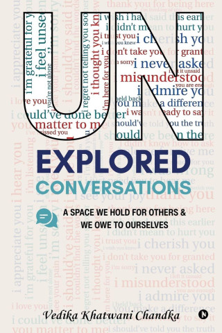 Unexplored Conversations