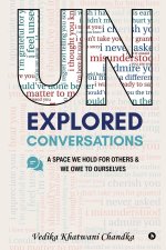 Unexplored Conversations