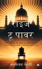 Rise to Power