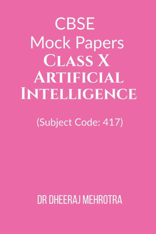 CBSE Mock Papers Class X - Artificial Intelligence (Subject Code