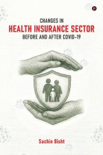 Changes in Health Insurance Sector Before and After Covid-19