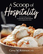 A Scoop of Hospitality