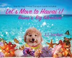 Let's Move to Hawaii
