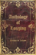 Anthology of Longing