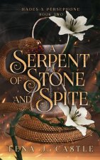 A Serpent of Stone and Spite